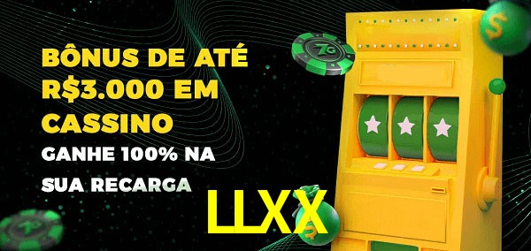 LLXX melhor bônus de depósito