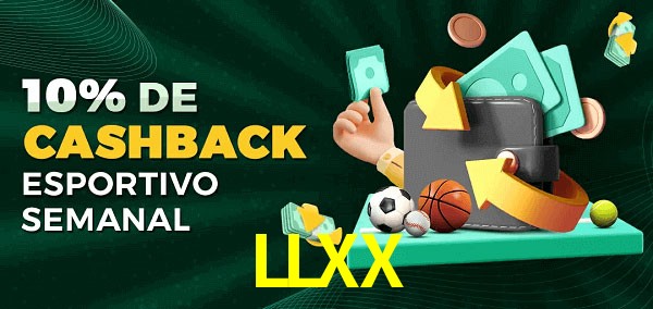 10% de bônus de cashback na LLXX